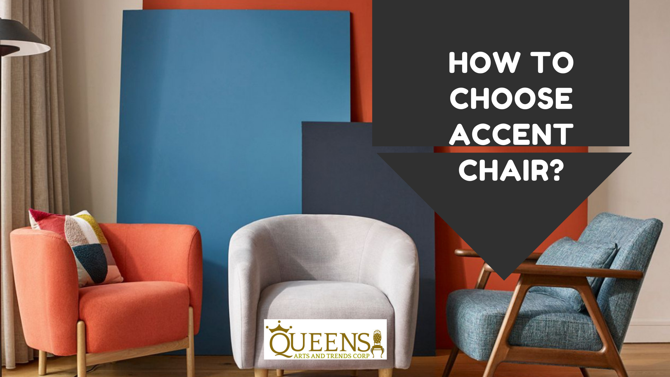How to Choose Accent Chair?